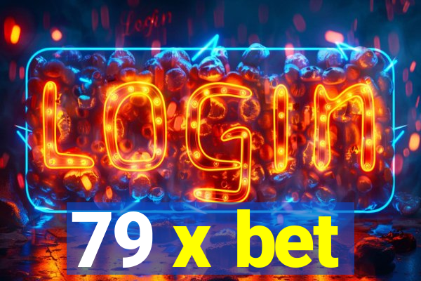 79 x bet